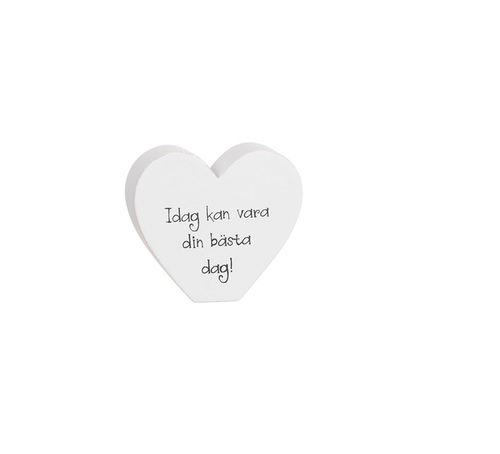Stående hjärta Idag kan vara din bästa dag